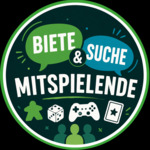 Biete/Suche Mitspielende